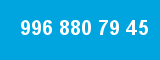 996 880 79 45 996 880 79 45